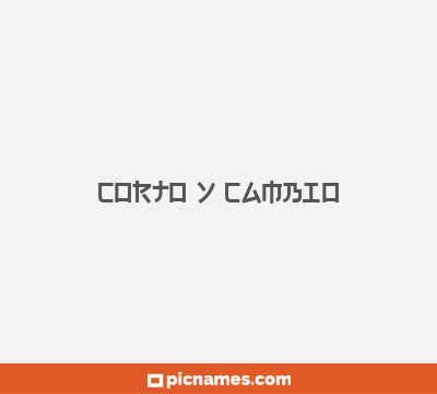 Corto y cambio